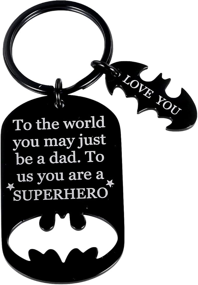 Batman Dad Superhero Keychain engraved with 'To the world you may just be a dad. To us you are a superhero' — Father's Day gift under $10